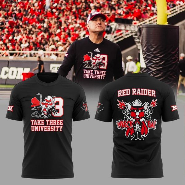 Texas Tech Red Raiders Take Three University T-Shirt